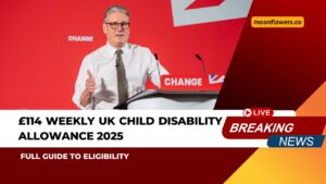 £114 Weekly UK Child Disability Allowance 2025 – Full Guide To Eligibility