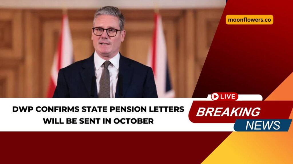 DWP Confirms State Pension Letters Will Be Sent in October