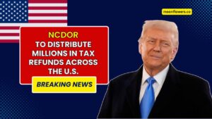 NCDOR to Distribute Millions in Tax Refunds Across the U.S.