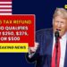 2025 Tax Refund: Who Qualifies for $250, $375, or $500 and When Payments Will Arrive