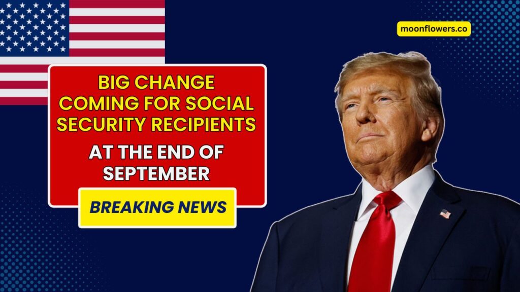 Big Change Coming For Social Security Recipients At The End of September