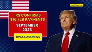 IRS Confirms $16,728 Payments In September 2025 – Who’s Eligible And How To Get It