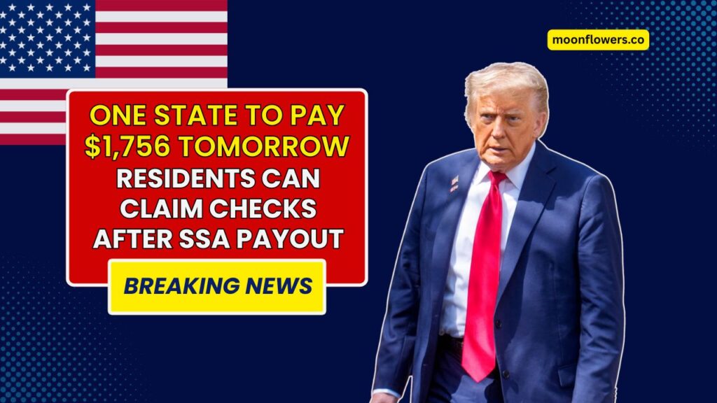 One State To Pay $1,756 Tomorrow – Residents Can Claim Checks After Social Security Payout