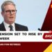 State Pension Set To Rise By £12 Per Week - What It Means For Retirees